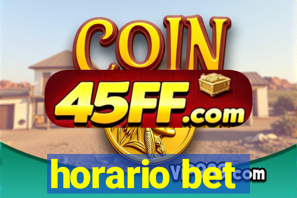 horario bet